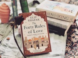 The 40 Rules of Love by Elif Shafak's: A Profound Journey to Self-Discovery and Spiritual Enlightenment